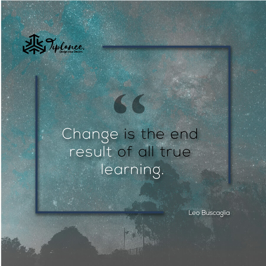 Leo Buscaglia_ Learning Quote-Tiplance