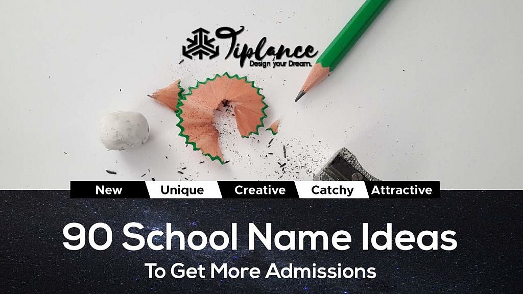 School Name Ideas list