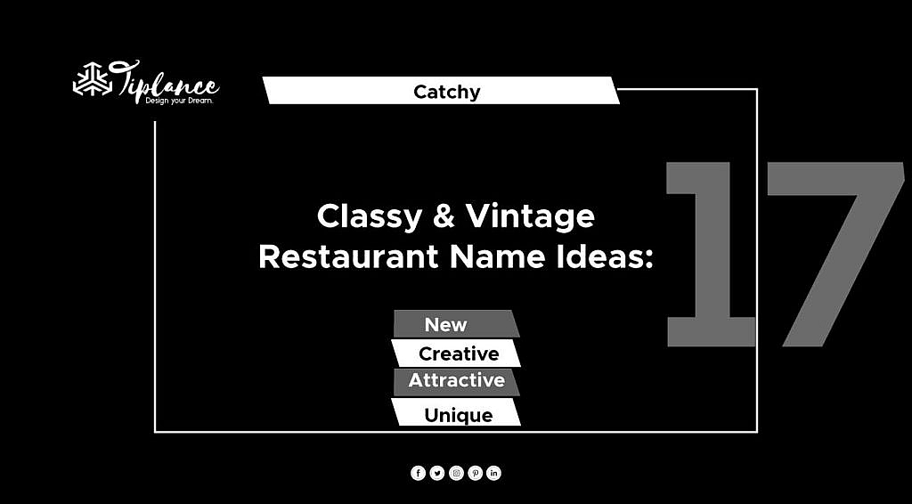 Classy Restaurant Name Ideas