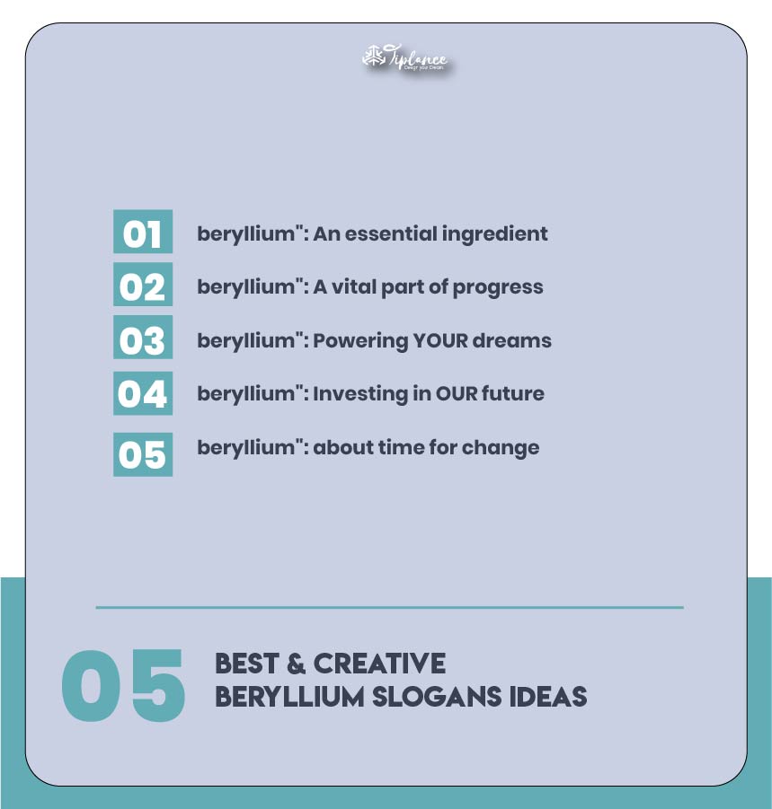 Catchy Beryllium Slogans Taglines & Ideas