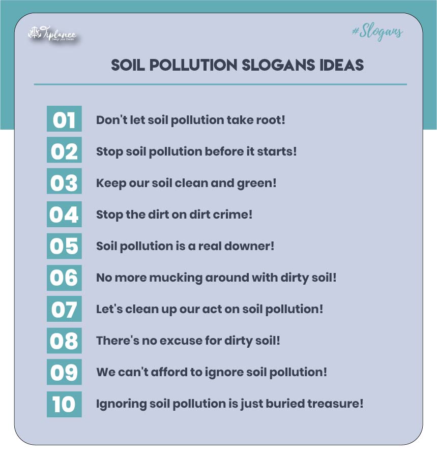 Soil pollution slogan ideas