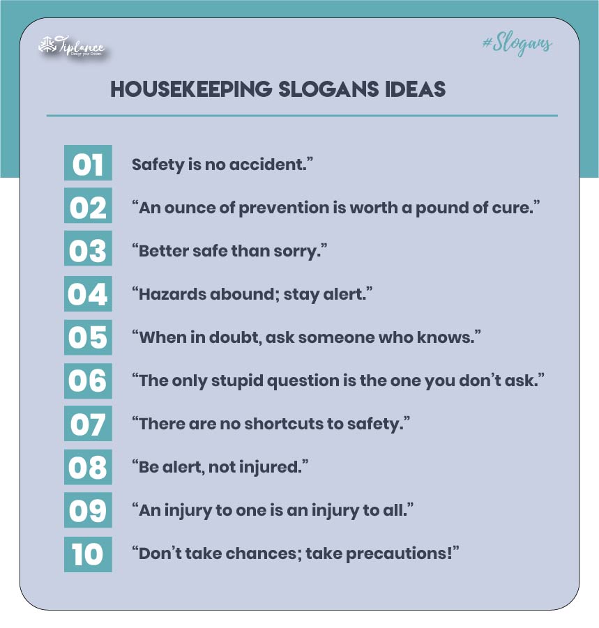 good housekeeping safety slogans