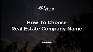 Real estate company name ideas