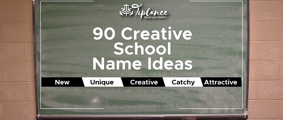 School name ideas suggestion list