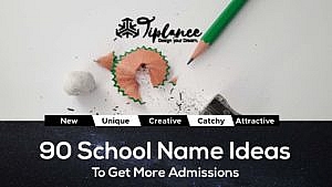 School Name Ideas list