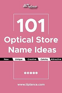 Optical store name ideas