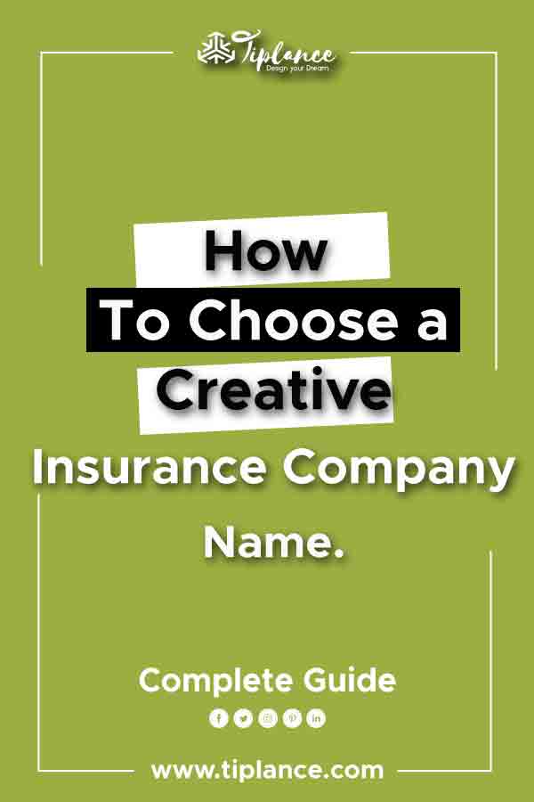 Creative insurance company names