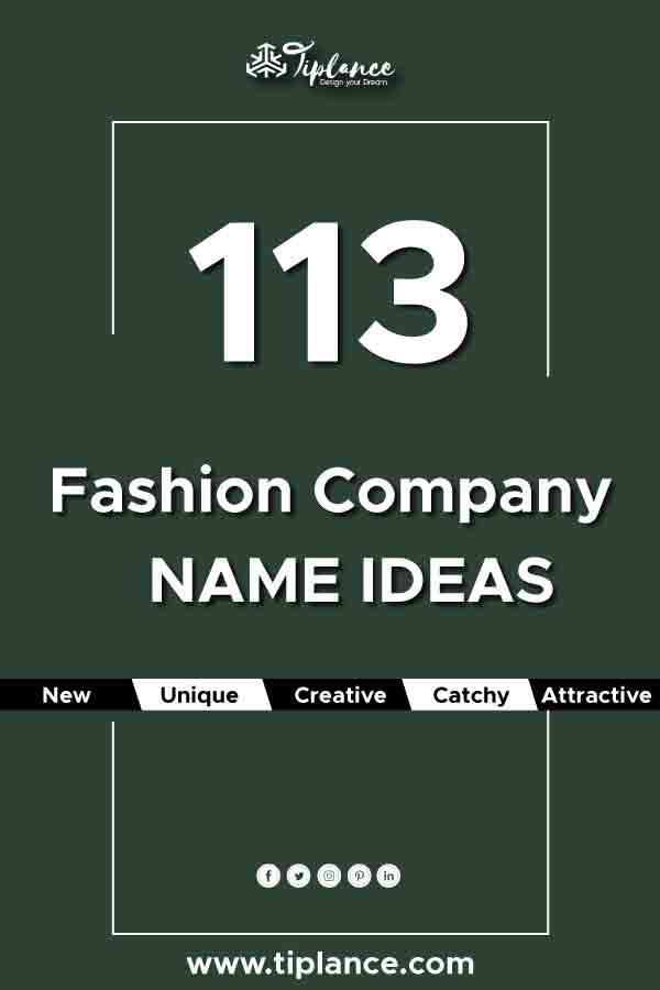 113 Fashion Company name ideas |Fashion Brand Names. - Tiplance