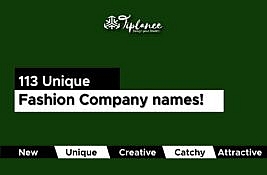 113 Fashion Company name ideas |Fashion Brand Names. - Tiplance