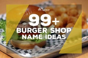 Burger shop name ideas