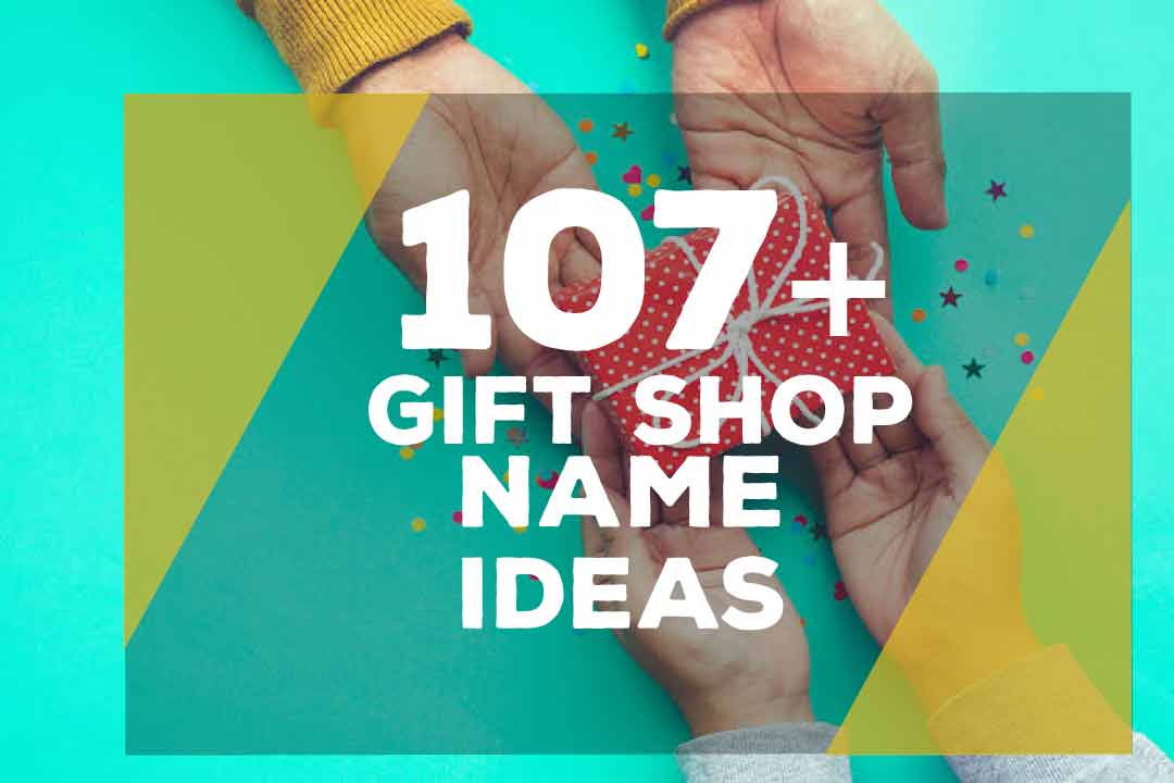 Gift Shop Name Ideas