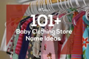 Baby Clothing store Name Ideas