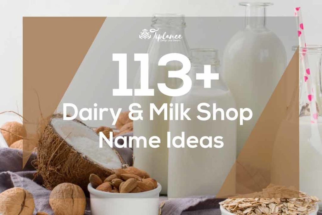 113+ Pure Dairy Farm & Milk Shop Name Ideas/Suggestions Tiplance