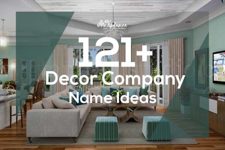 121+ Catchy Decor Company Names ideas that appeal to customers