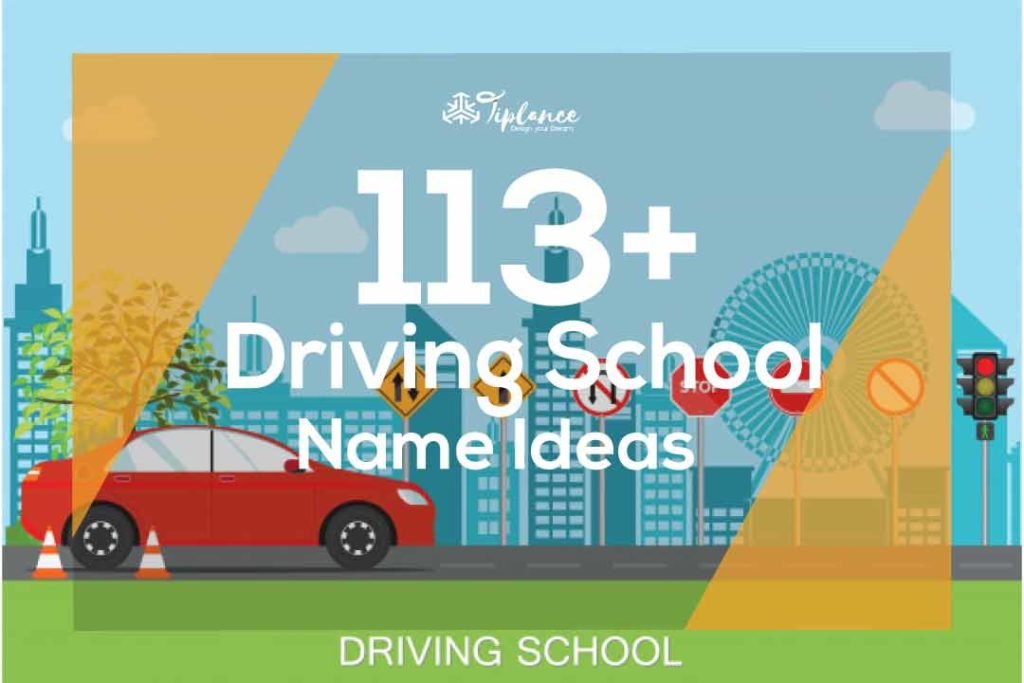 113+ Creative Driving School Name Ideas and Suggestion Tiplance