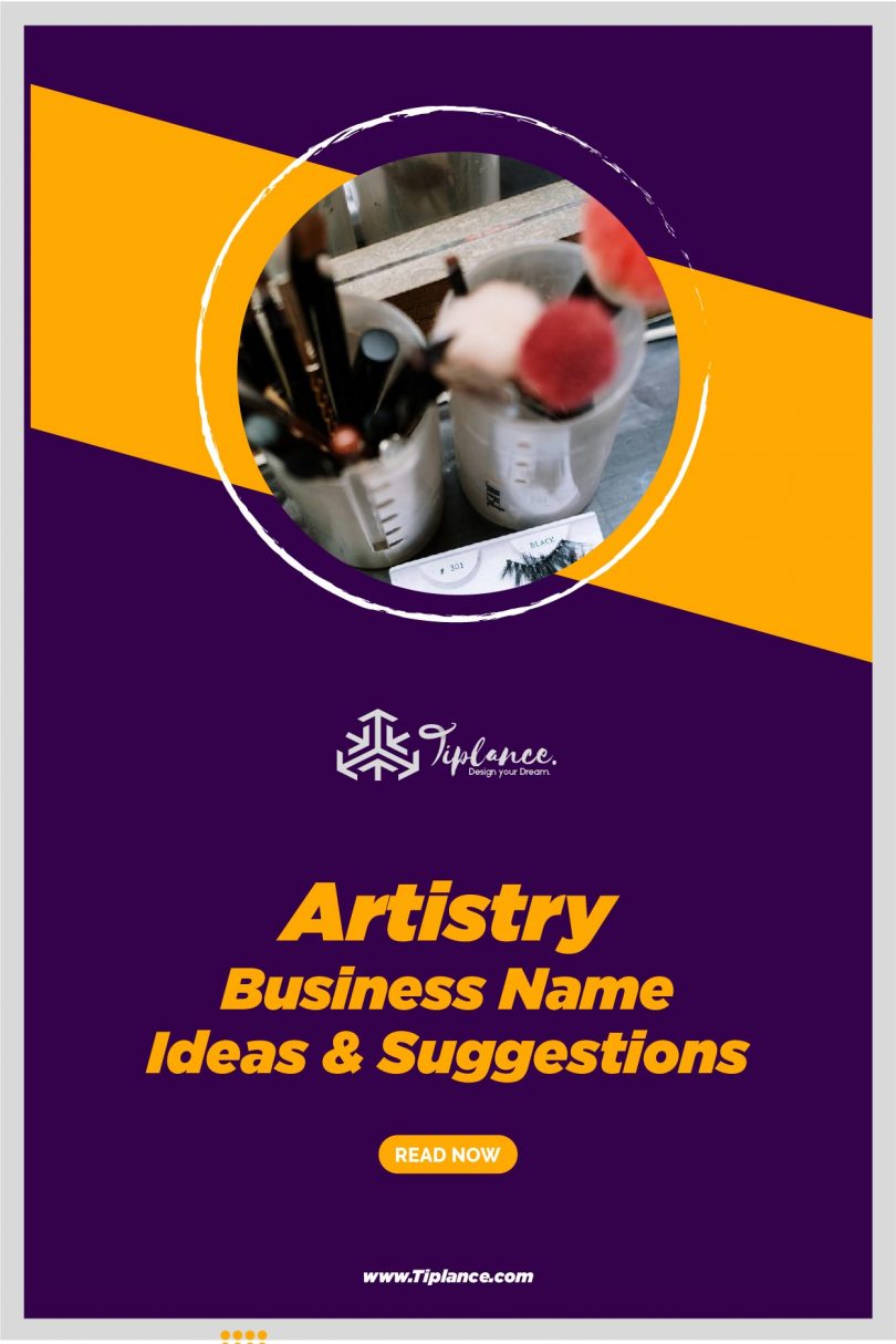 321-artistry-names-ideas-suggestions-list-for-your-brand-tiplance