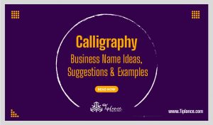 Best Calligraphy company names