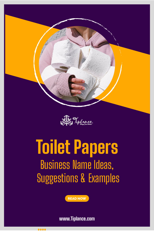 103 Toilet Paper Names ideas to attract more people Tiplance