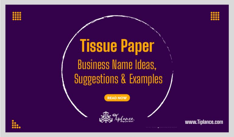 105-best-tissue-paper-names-ideas-for-your-company-tiplance