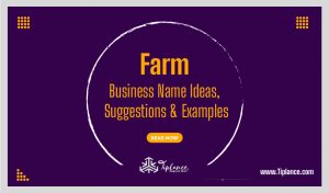Farm Name Ideas & Example
