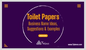 Unique Toilet Paper Brand Names ideas