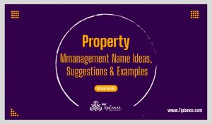 Catchy Property management names