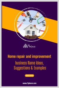 Home repair and improvement business names Ideas