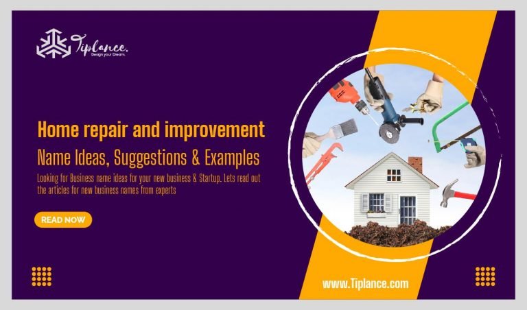 101 Catchy Home repair and improvement business names - Tiplance