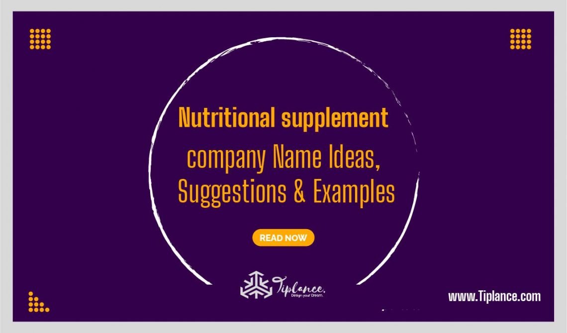 Nutritional supplement company names. Tiplance
