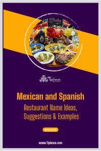 factors to naming your Mexican and Spanish restaurant names
