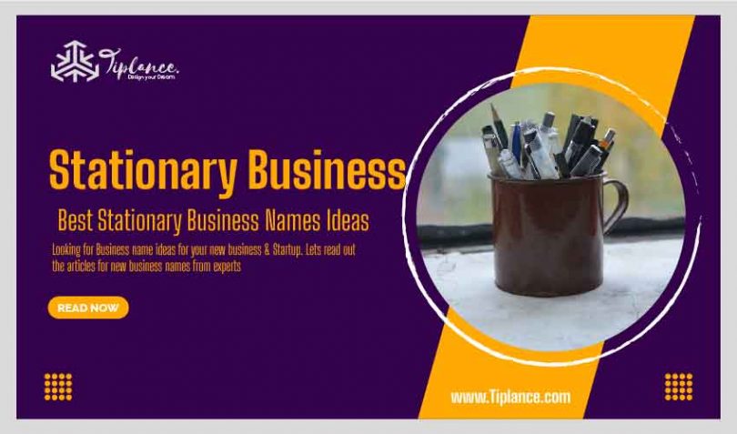 Best Stationary Business Names Ideas