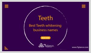 Creative teeth whitening business names