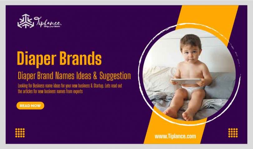 Diaper Brand Names Ideas