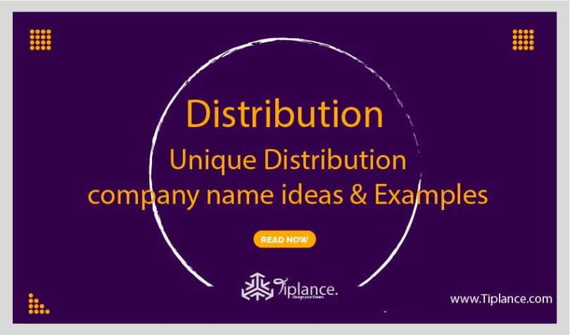 131-unique-distribution-company-name-ideas-examples