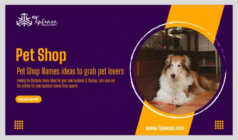 111 Pet Shop Names Ideas To Grab Pet Lovers Attention   Pet Shop Names 768x453 