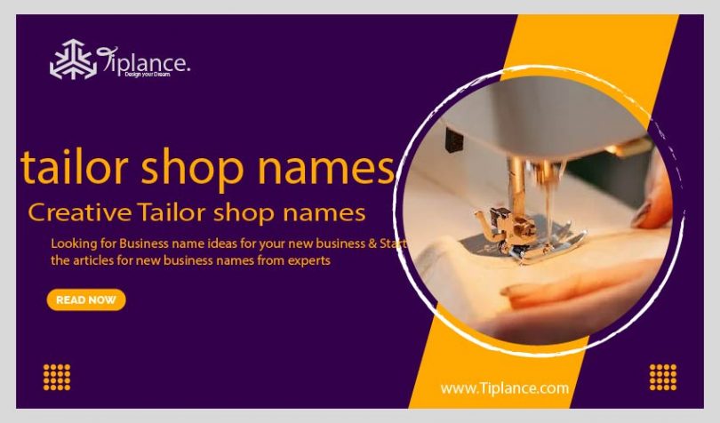 131 Creative Tailor Shop Names For Your New Business