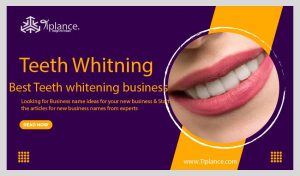 Teeth whitening business names