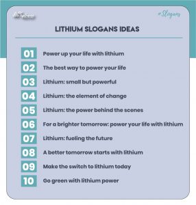 Best Lithium Slogans Ideas