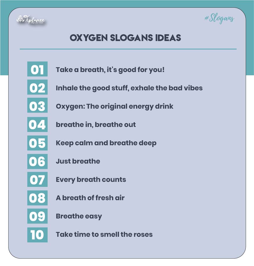 Best Oxygen Slogans