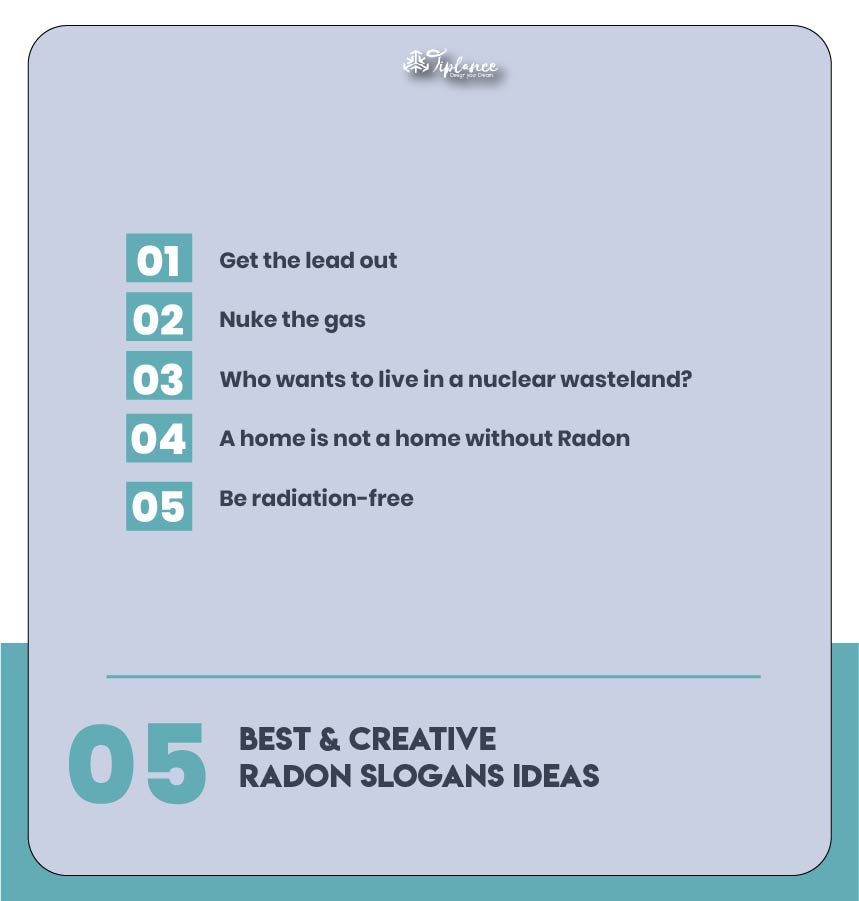 Best Radon Slogans Ideas & Examples