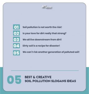 Best soil pollution tagline