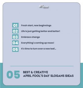 Catchy April Fool’s Day Slogans Taglines & Ideas