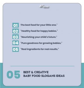 Catchy Baby Food Slogans & Tagline