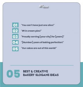 Catchy Bakery Slogans Taglines & Ideas