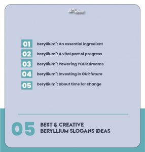 Catchy Beryllium Slogans Taglines & Ideas
