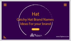 Catchy Hat Brand Names