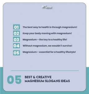 Catchy Magnesium Slogans & Taglines Examples