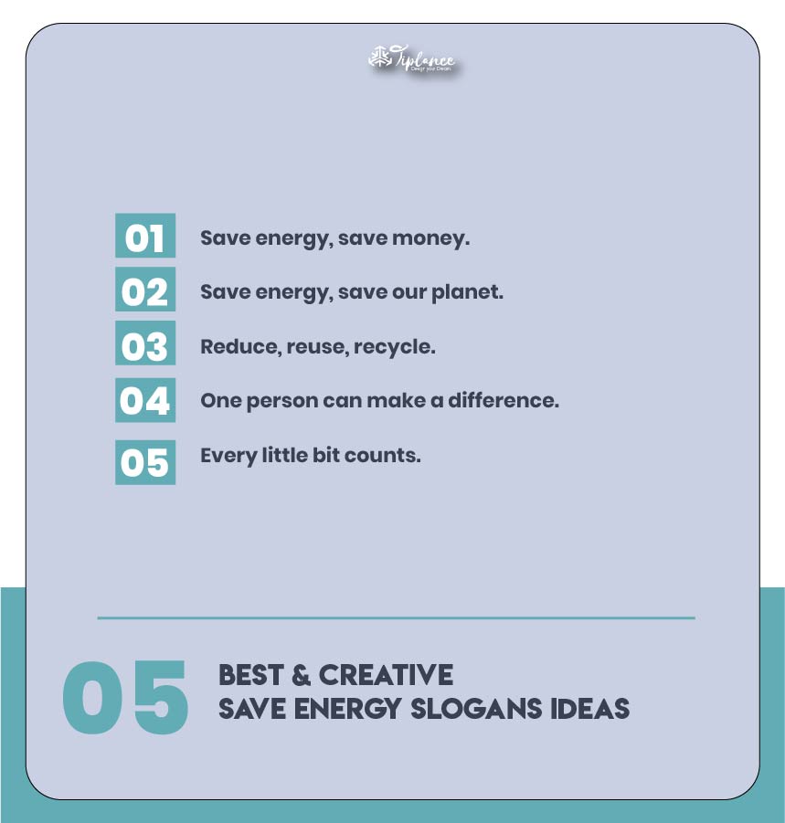 Catchy Save Energy Slogans Taglines & Ideas