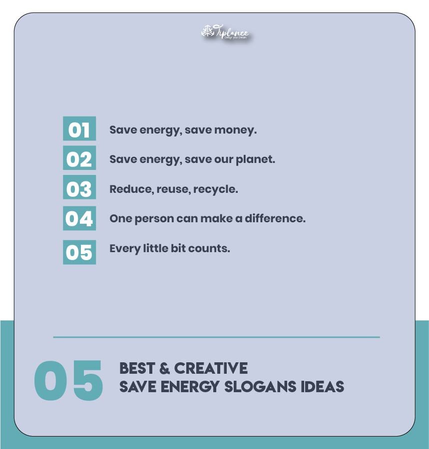 Catchy Save Energy Slogans Taglines Ideas Tiplance