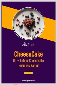 Cheesecake Business Names Ideas